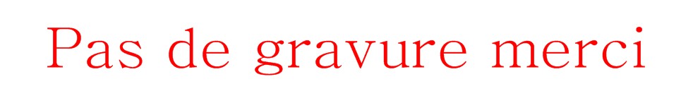 pas de gravure merci